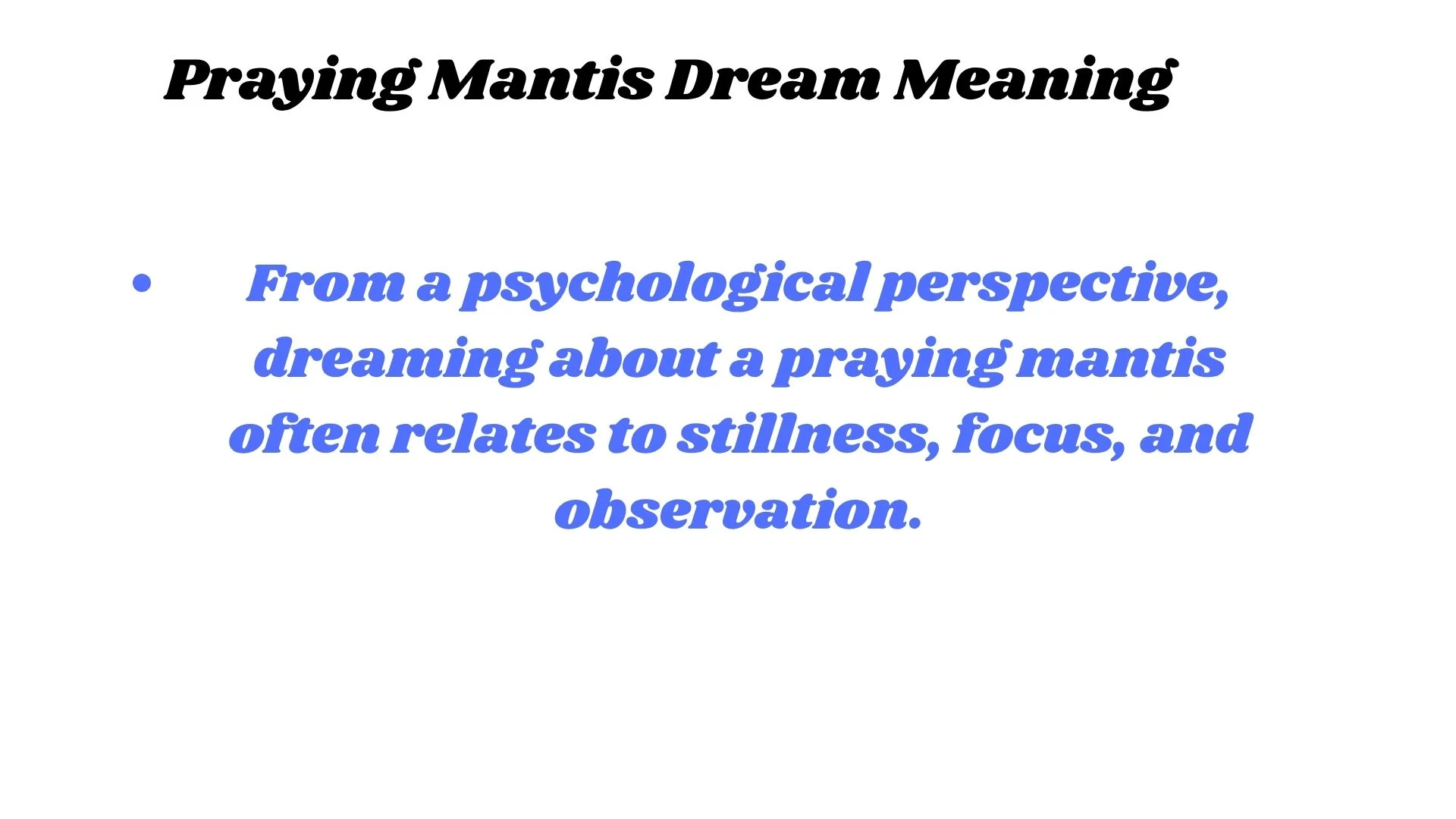 Praying Mantis Dream Meaning