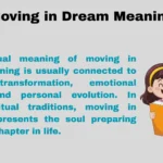 Moving in Dream Meaning