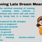 Running Late Dream Meaning
