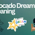 Avocado Dream Meaning