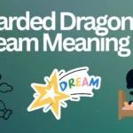 Bearded Dragon Dream Meaning