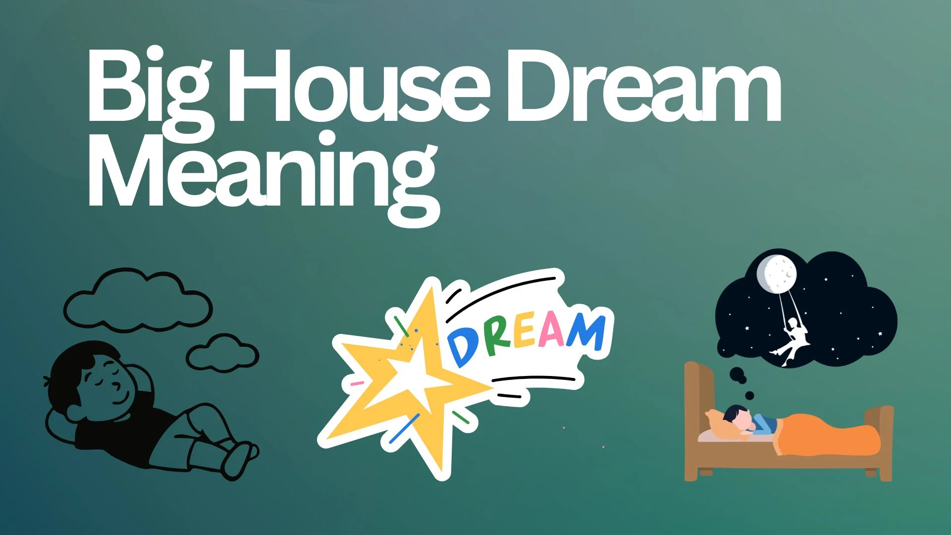 Big House Dream Meaning