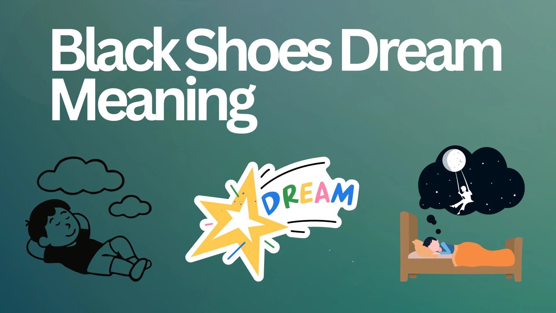 Black Shoes Dream Meaning