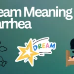 Dream Meaning Diarrhea