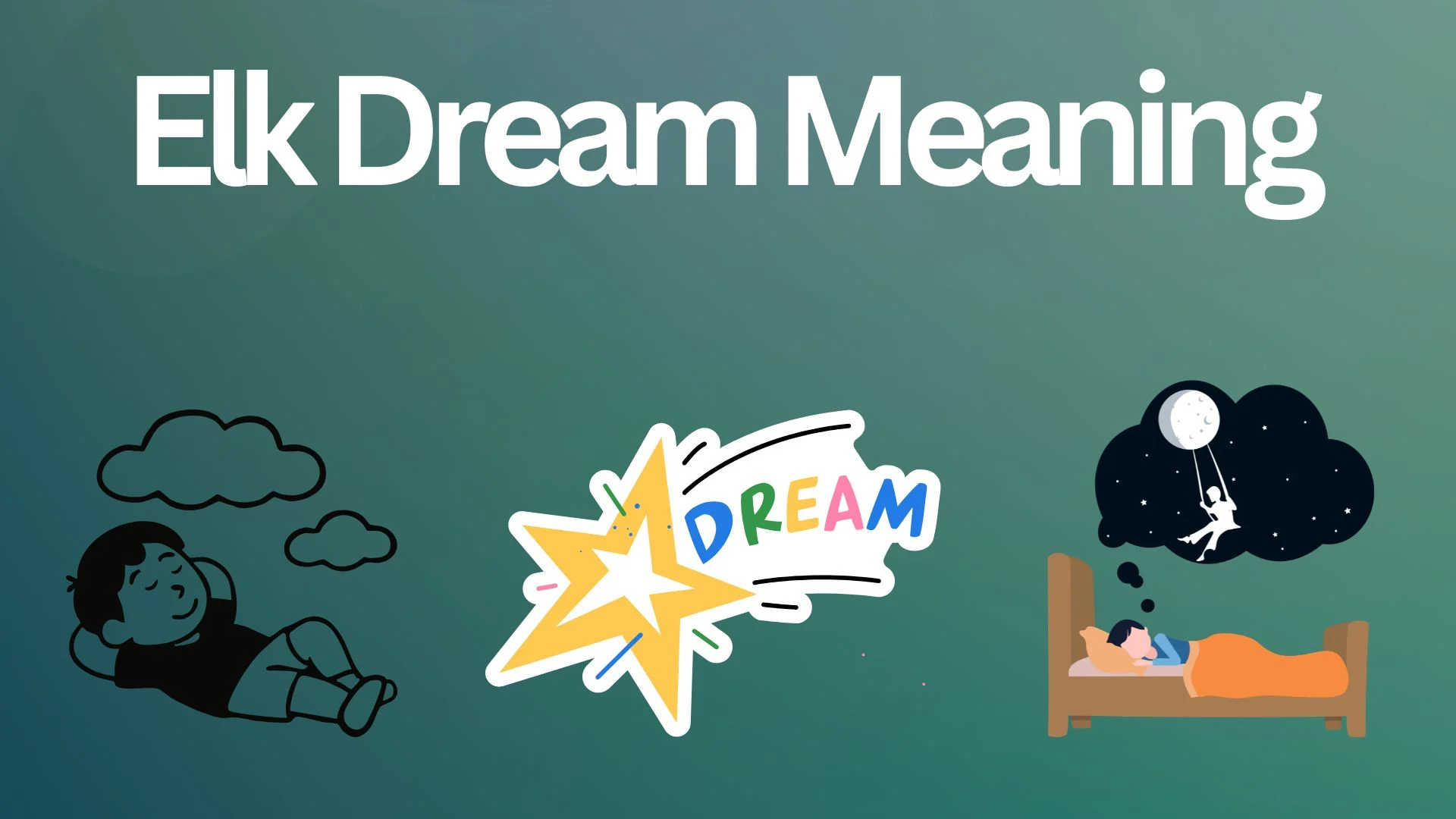 Elk Dream Meaning