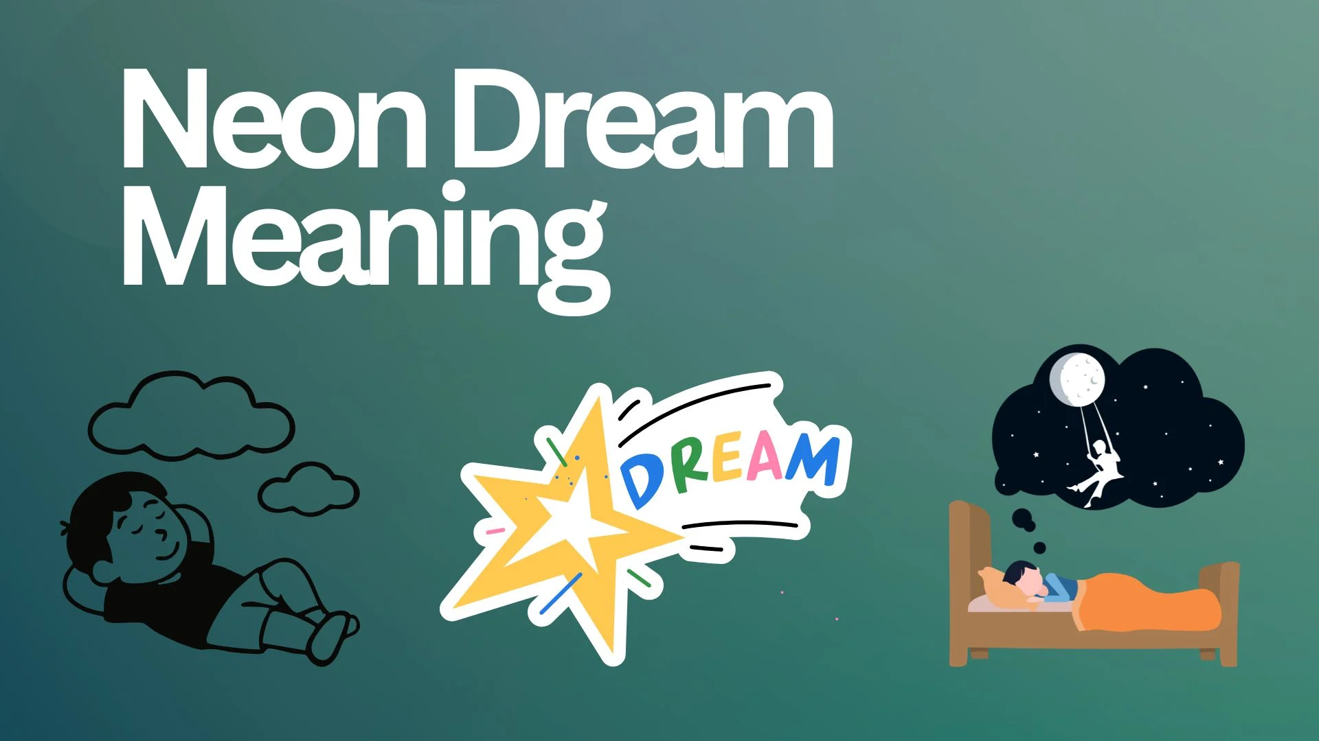 Neon Dream Meaning